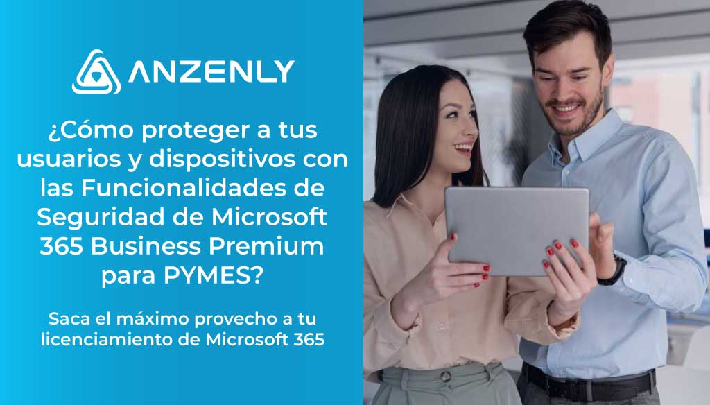 Protege tu PYME con Microsoft 365 Business Premium